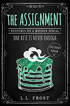 The Assignment by L.L. Frost