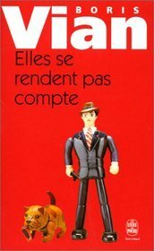 Con las mujeres no hay manera by Boris Vian