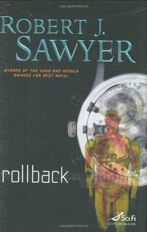 Rollback by Robert J. Sawyer
