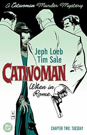 Catwoman: When In Rome (2004-) #2 by Tim Sale, Jeph Loeb