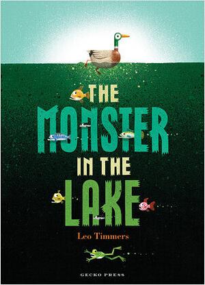 The Monster in the Lakd by Leo Timmers