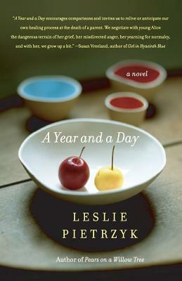 A Year and a Day by Leslie Pietrzyk