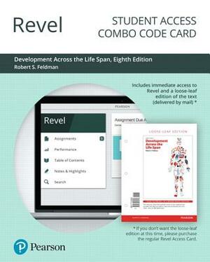 Revel for Development Across the Life Span -- Combo Access Card by Robert Feldman