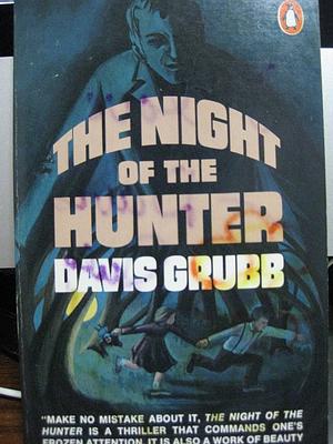 The Night of the Hunter by Davis Grubb