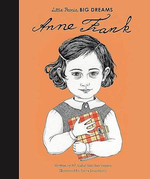 Anne Frank by Maria Isabel Sánchez Vegara