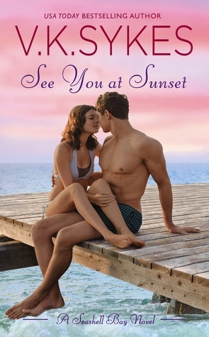 See You at Sunset by V.K. Sykes