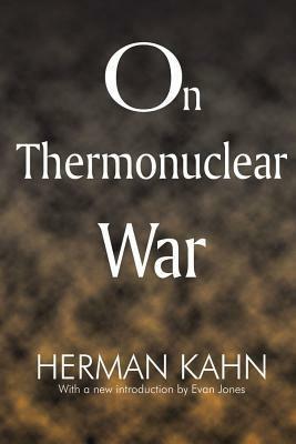 On Thermonuclear War by Herman Kahn