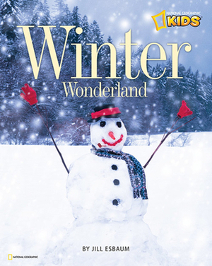 Winter Wonderland by Jill Esbaum