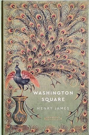 Washington Square by Henry James, Michael Cunningham