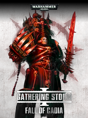Gathering Storm: Fall of Cadia by Games Workshop