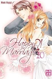 Happy Marriage ?!, tome 10 by Maki Enjōji