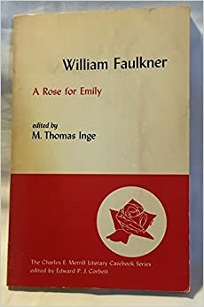 A Rose for Emily and Other Stories by William Faulkner