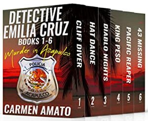 Murder in Acapulco Box Set: Detective Emilia Cruz Books 1-6 by Carmen Amato