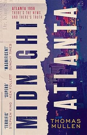 Midnight Atlanta by Thomas Mullen
