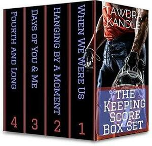 The Keeping Score Box Set by Tawdra Kandle