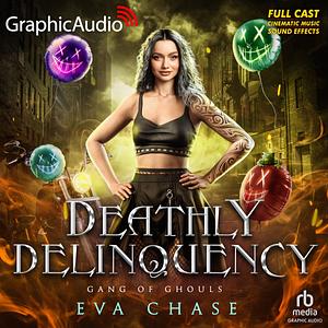 Deathly Delinquency by Eva Chase