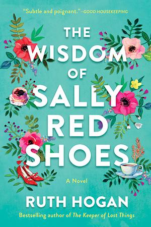 The Wisdom of Sally Red Shoes by Ruth Hogan