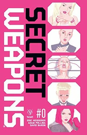 Secret Weapons #0 by Eric Heisserer, Adam Pollina, Raul Allen