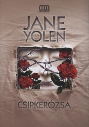 Csipkerózsa by Jane Yolen