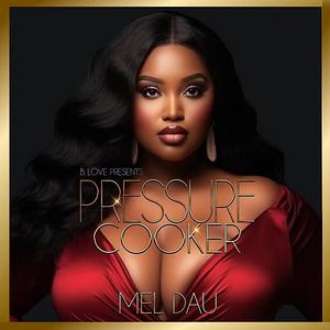 Pressure Cooker by Mel Dau