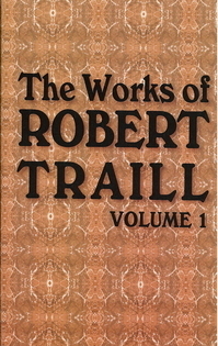 Works of Robert Traill by Robert Traill