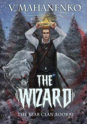 The Wizard by Vasily Mahanenko