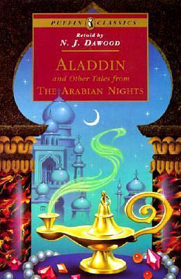 Aladdin & Other Tales from the Arabian Nights by N.J. Dawood