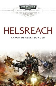 Helsreach by Aaron Dembski-Bowden