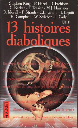 13 histoires diaboliques by Peter Straub, Douglas E. Winter, Jean-Daniel Brèque, Stephen King, Clive Barker