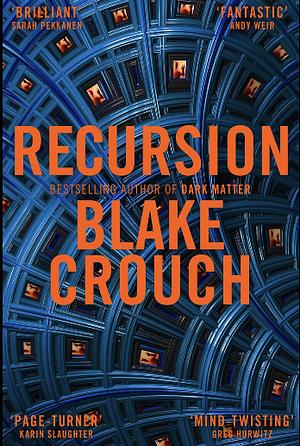 Recursion by Blake Crouch