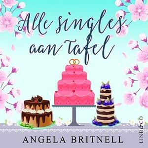 Alle singles aan tafel by Angela Britnell