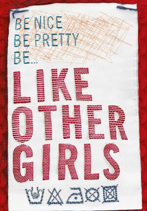 Like Other Girls by Claire Hennessy
