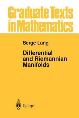 Differential and Riemannian Manifolds by Serge Lang