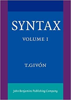 Syntax: An Introduction. Volume I by Talmy Givón