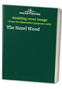 The Hazel Wood by Melissa Albert