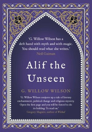 Alif the Unseen by G. Willow Wilson