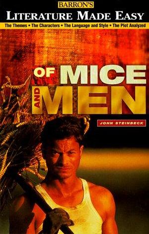 Of Mice and Men: The Themes · The Characters · The Language and Style · The Plot Analyzed by Tony Buzan, Ruth Coleman