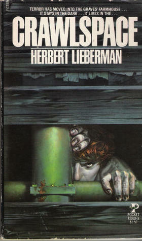 Crawlspace by Herbert Lieberman