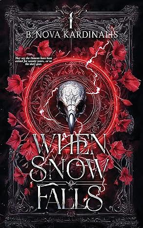 When Snow Falls by B. Nova Kardinalis