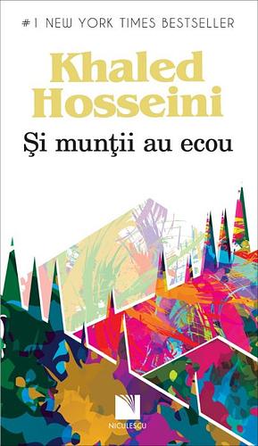 Şi munţii au ecou by Khaled Hosseini