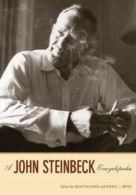 A John Steinbeck Encyclopedia by Brian Railsback