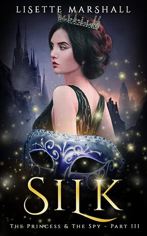 Silk by Lisette Marshall