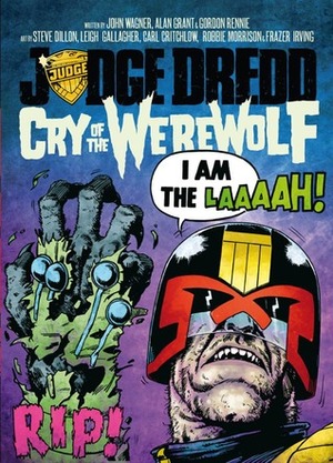 Judge Dredd: Cry of the Werewolf by Alan Grant, Gordon Rennie, John Wagner