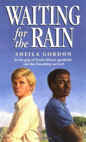 Waiting for the Rain by Sheila Gordon