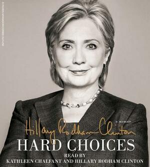Hard Choices [Abridged] by Hillary Rodham Clinton