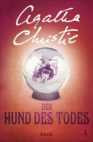 Der Hund des Todes by Agatha Christie