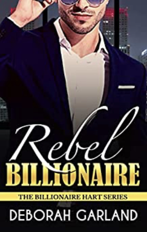 Rebel Billionaire by Deborah Garland