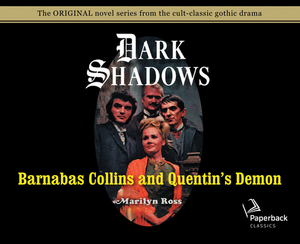 Barnabas Collins and Quentin's Demon (Library Edition), Volume 14 by Marilyn Ross