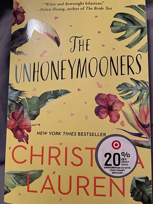 The Unhoneymooners by Christina Lauren