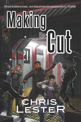 Making the Cut by Chris Lester